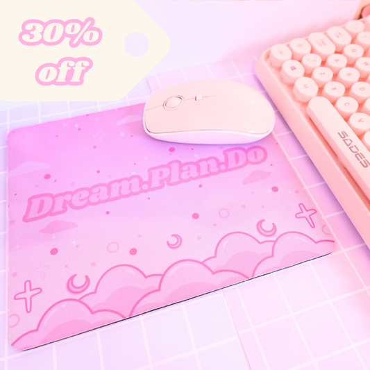 Dream.Plan.Do Mousepad - SECONDS