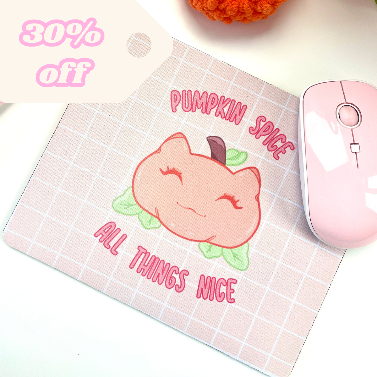 Pumpkin Spice, All Things Nice Mousepad - SECONDS