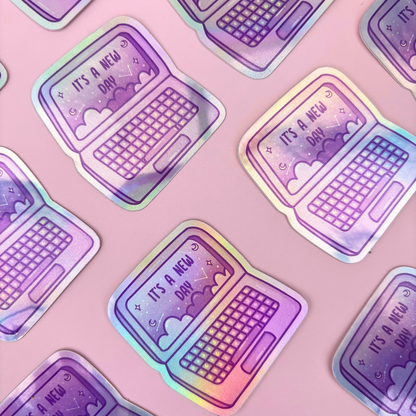 It's a New Day, Laptop Sticker