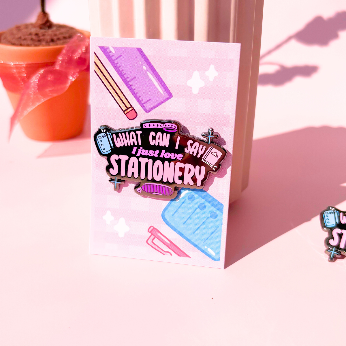 What Can I Say I Just Love Stationery, Pin