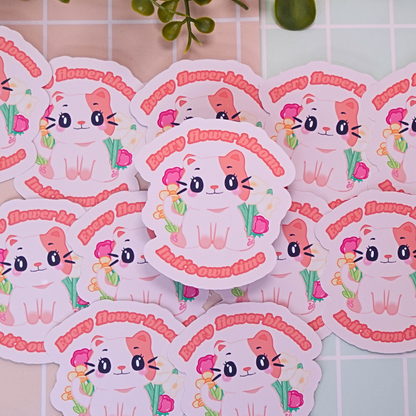 Every Flower Blooms, In It's Own Time. Ginger Sticker